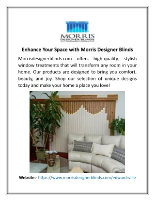 Enhance Your Space with Morris Designer Blinds