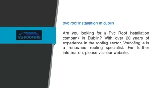 Pvc Roof Installation in Dublin Vsroofing.ie