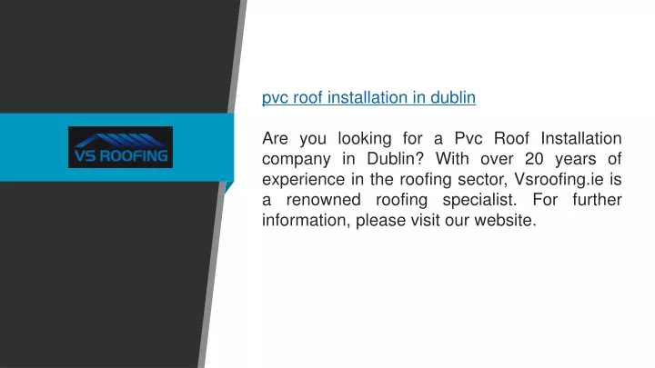 pvc roof installation in dublin are you looking