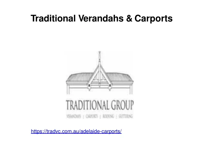 traditional verandahs carports