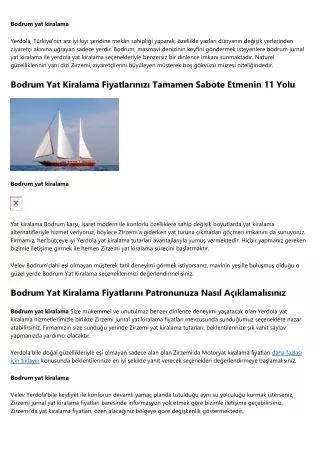 Bodrum Hakkındaki Bu "Trendlere" Kanmayın Lüks Yat Kiralama