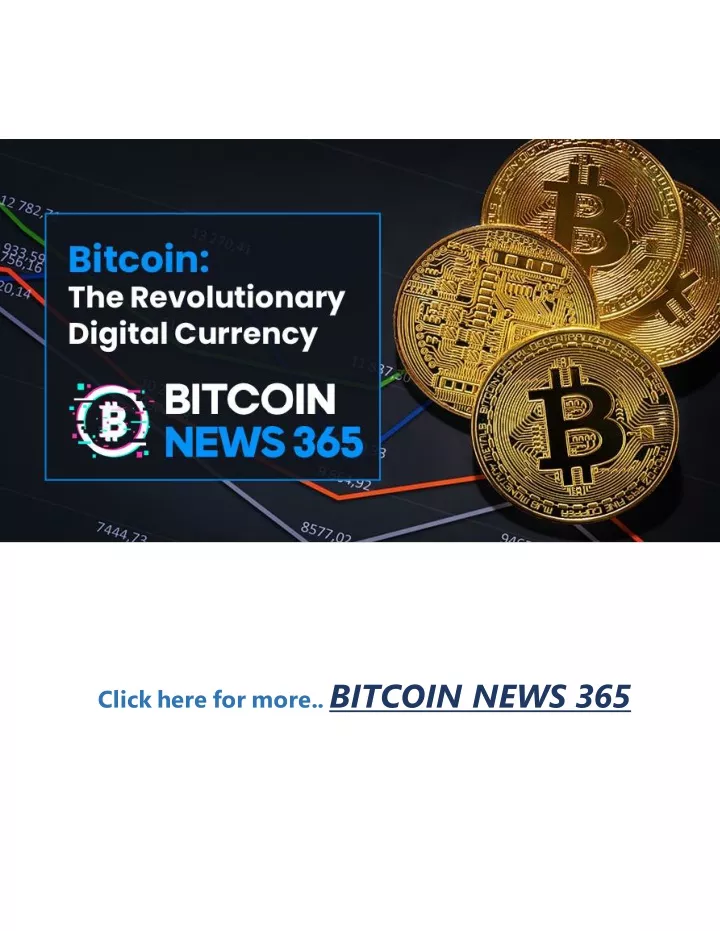 click here for more bitcoin news 365