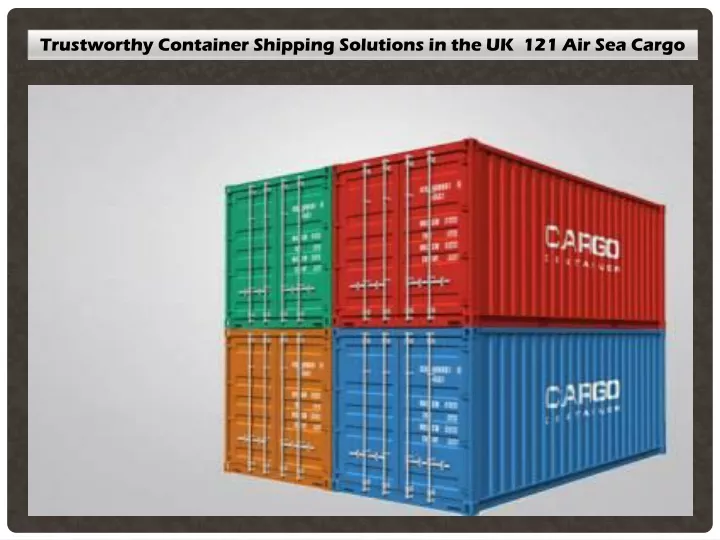 trustworthy container shipping solutions