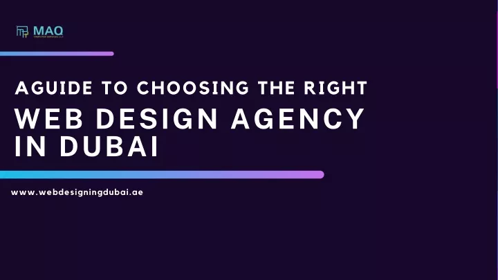 aguide to choosing the right web design agency