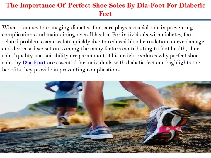 the importance of perfect shoe soles by dia foot