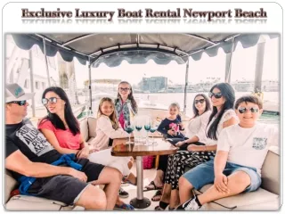 Exclusive Luxury Boat Rental Newport Beach