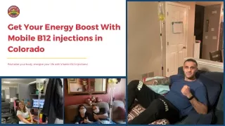 Get Your Energy Boost With Mobile B12 injections in Colorado