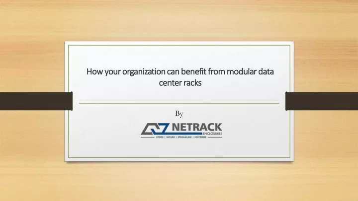 how your organization can benefit from modular