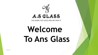 you name the glass and we have it