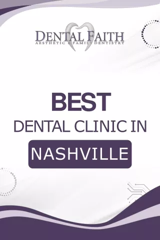 Best Dental Clinic in Nashville