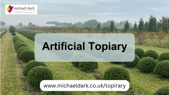 artificial topiary