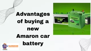 Advantages of buying a new Amaron car battery