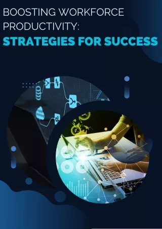 boosting workforce productivity