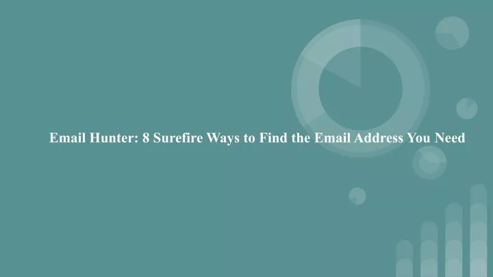email hunter 8 surefire ways to find the email