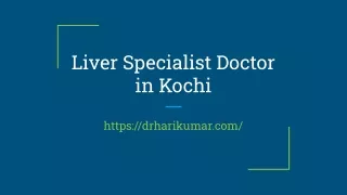 Liver Specialist Doctor in Kochi