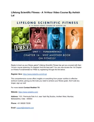 Lifelong Scientific Fitness - A 14-Hour Video Course By Ashish Lal