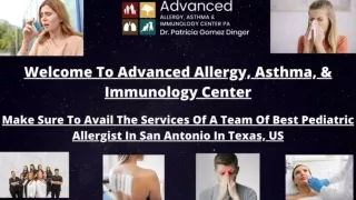 Here You Are Assured Of A Team Of Certified Pediatric Allergists in San Antonio