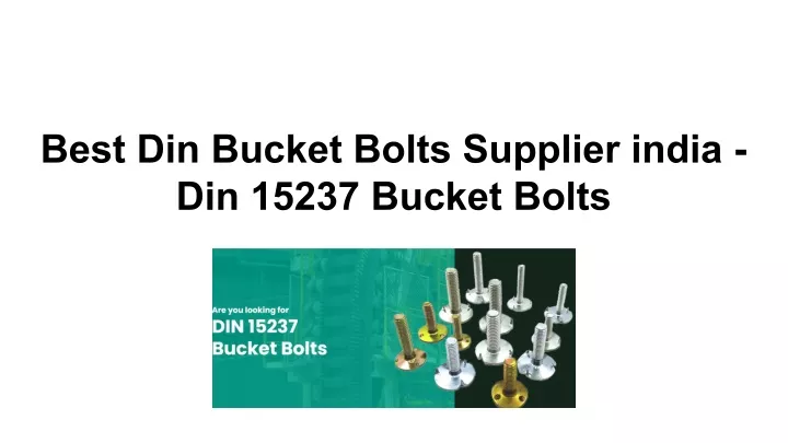 best din bucket bolts supplier india din 15237