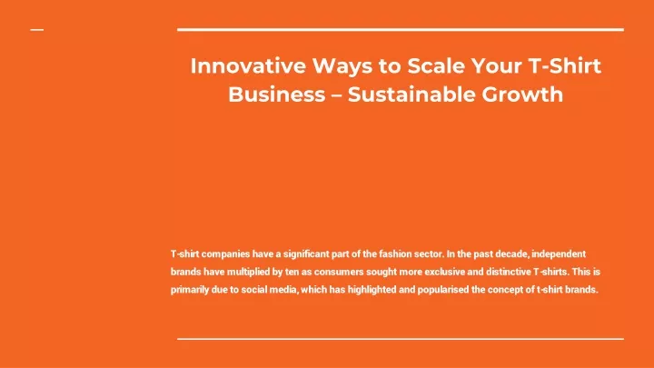 innovative ways to scale your t shirt business sustainable growth
