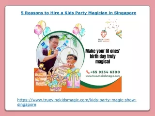 5 Reasons to Hire a Kids Party Magician in Singapore