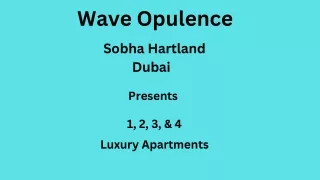 Sobha Wave Opulence At Sobha Hartland Dubai - E- Brochure