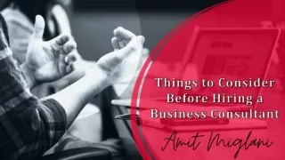Things to Consider Before Hiring a Business Consultant