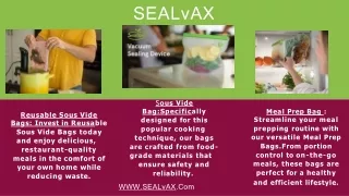 Sealvax Reusable Sous Vide Bags And Meal Prep Bags