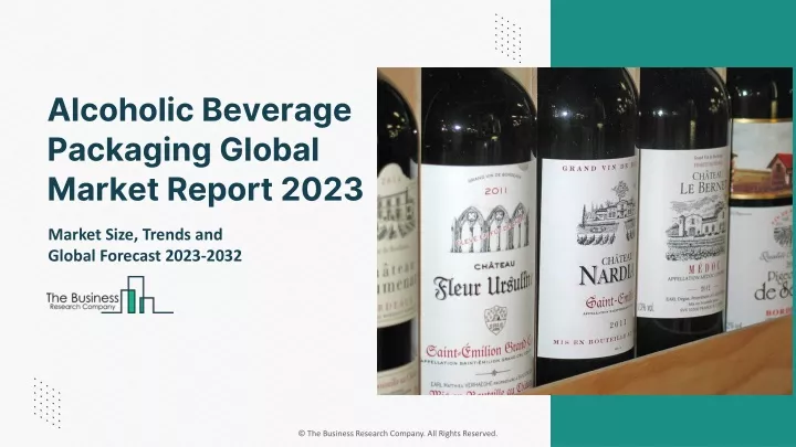alcoholic beverage packaging global market report