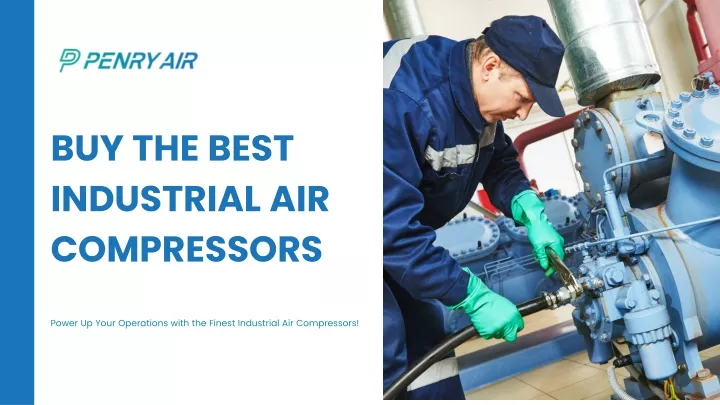 buy the best industrial air compressors