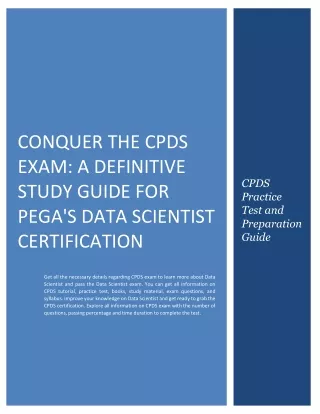 Conquer the CPDS Exam: A Definitive Study Guide for Pega's Data Scientist Exam