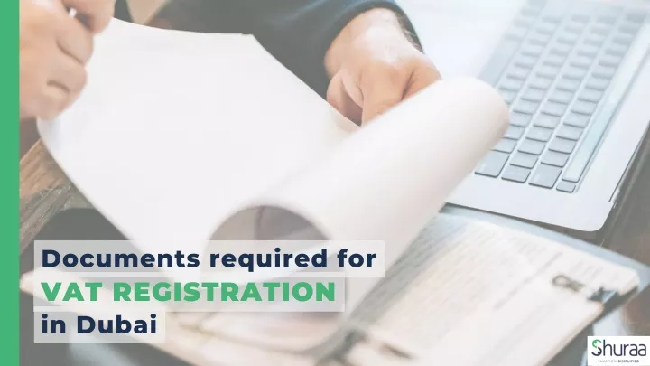 documents required for vat registration in dubai