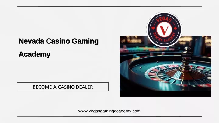 nevada casino gaming academy