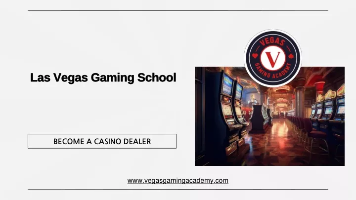 las vegas gaming school