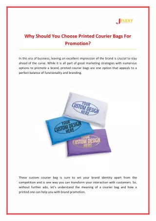 Why Should You Choose Printed Courier Bags For Promotion?