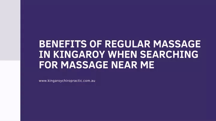 benefits of regular massage in kingaroy when