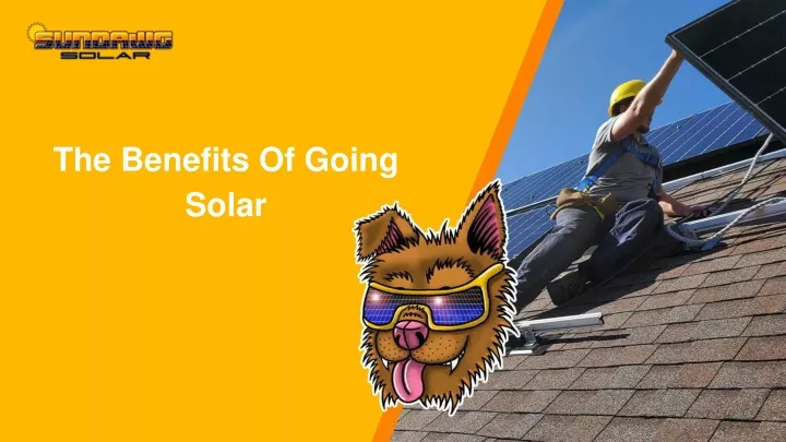 the benefits of going solar
