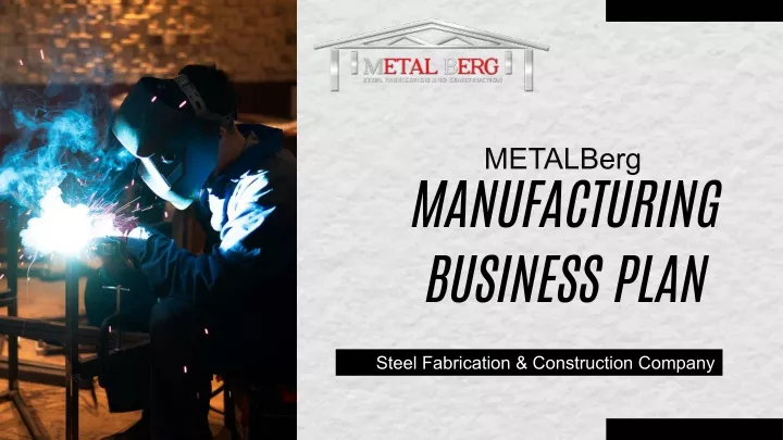 steel manufacturing business plan
