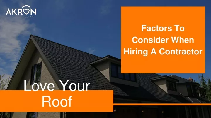 factors to consider when hiring a contractor