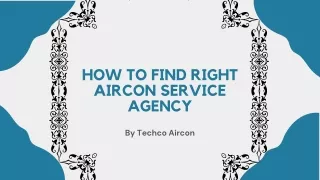 How To Find Right Aircon Service Agency