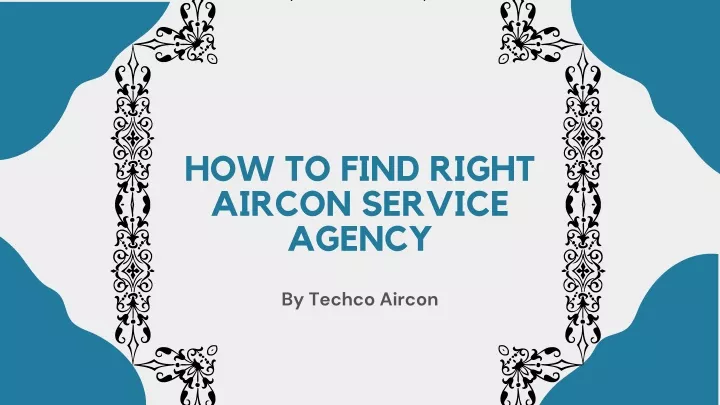 how to find right aircon service agency