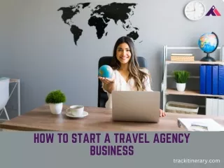 How to start a travel agency business