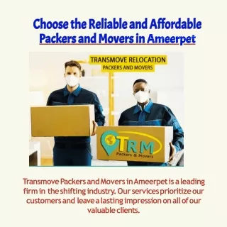 Choose the Reliable and Affordable Shifting Company: Transmove Packers and Mover