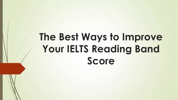 the best ways to improve your ielts reading band score
