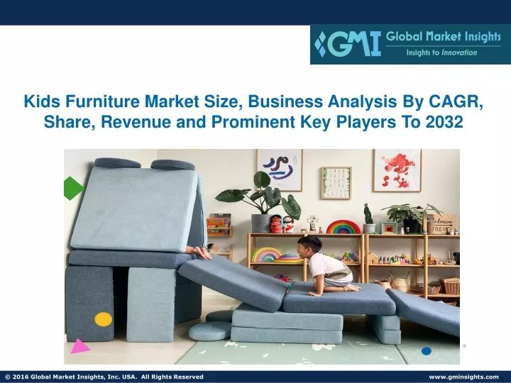 kids furniture market size business analysis