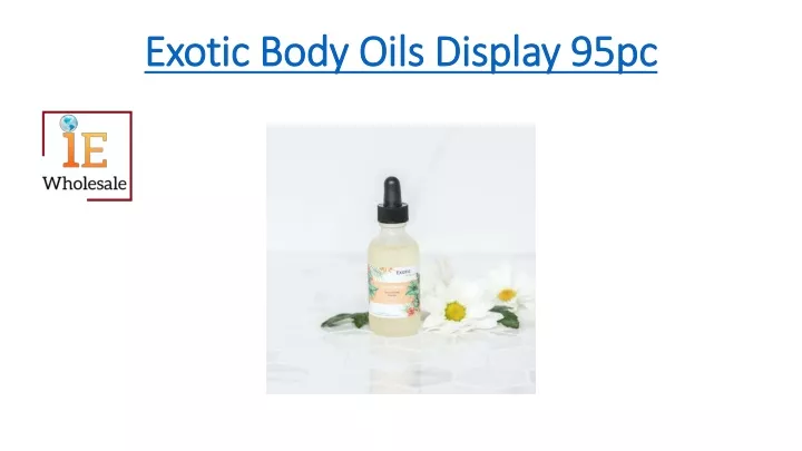 exotic body oils display 95pc