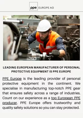 "Leading European manufacturer of personal protective equipment is PPE Europe "