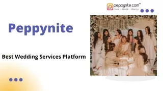 Best Wedding Services Platform | Peppynite