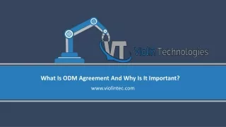ODM Agreement and its importance