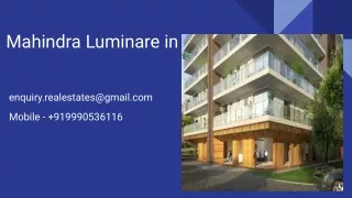 Prime Location: Mahindra Luminare Sector 59, Gurgaon