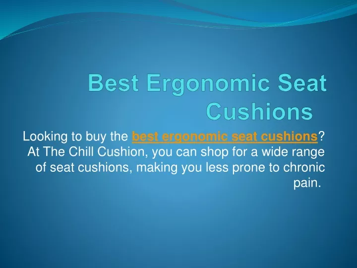 best ergonomic seat cushions